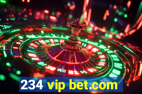 234 vip bet.com